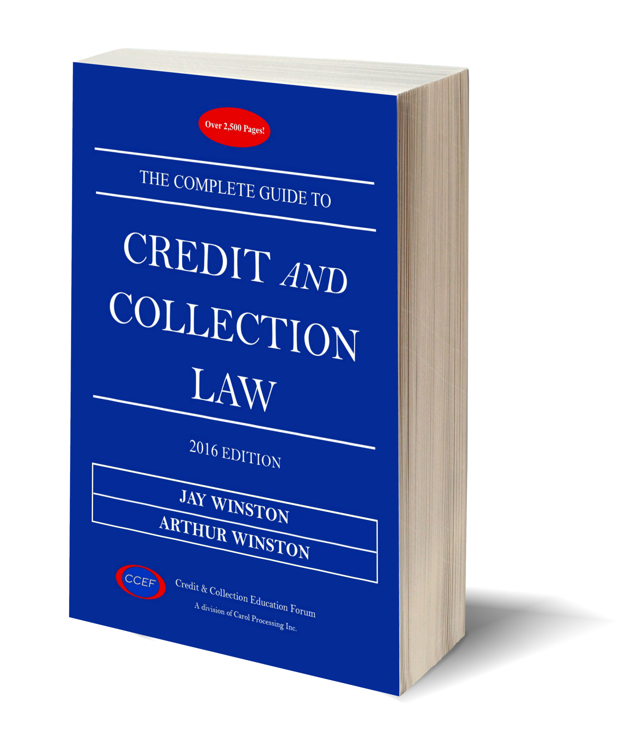 Complete Guide to Credit and Collection Law 2009-2010 